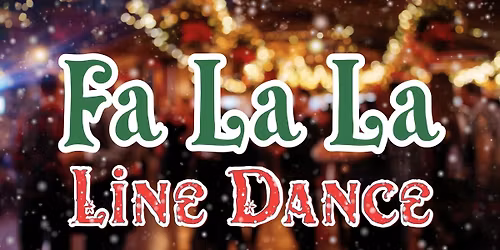 Fa La La Line Dance Intermediate\/Improver lessons 