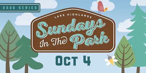 Event Name: Sundays In The Park \u2013 October 4