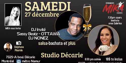 SAMEDI 27 dec. Studio D\u00e9carie, DJ SASSY BEATZ et DJ NONEZ -  dernier samedi du 2025