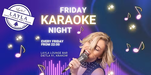 Karaoke Night @ Layla Lounge