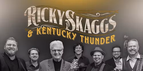 Ricky Skaggs & Kentucky Thunder