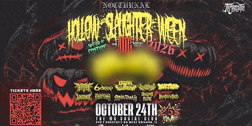 Hollow-Slaughter-Ween ft Fathom, 6deep & more live in West Chicago at The WC Social Club!