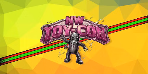 NW Toy Con!!! {Toy Show}