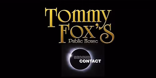 Second Contact at Tommy Fox's 12\/20\/25
