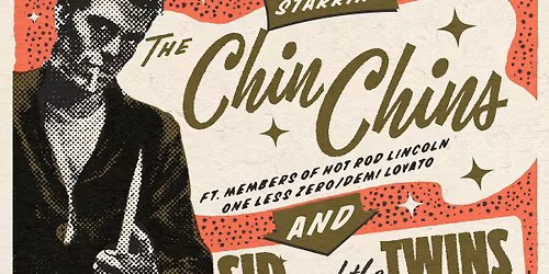 The Chin Chins + Sid and the Twins + The Volcanics