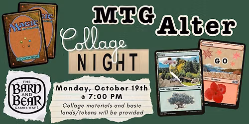 MTG Alter Collage Night at The Bard & Bear
