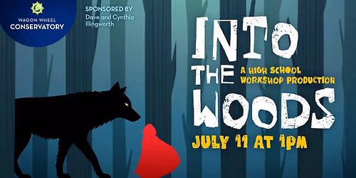 Into the Woods: A High School Workshop Production