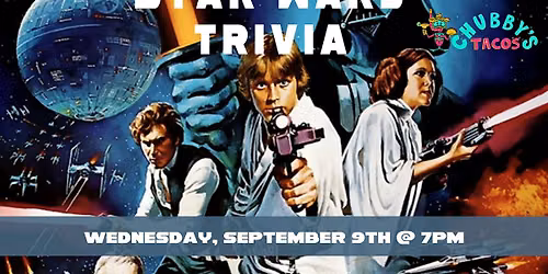 Star Wars Trivia at Chubby\u2019s Tacos Raleigh