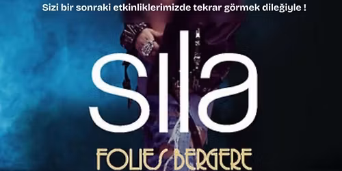 SILA | FOLIES BERGERE