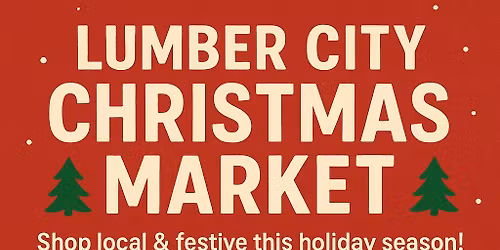 Lumber City Christmas Market