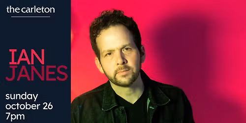 SOLD OUT! Ian Janes Live at The Carleton