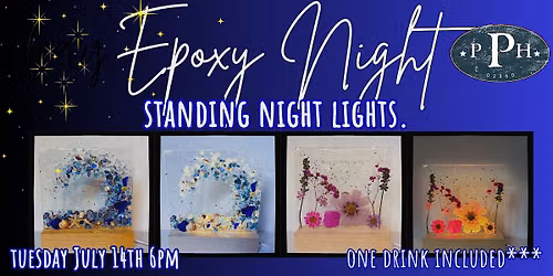 Epoxy Night: Standing nightlights @ Plymouth Public House