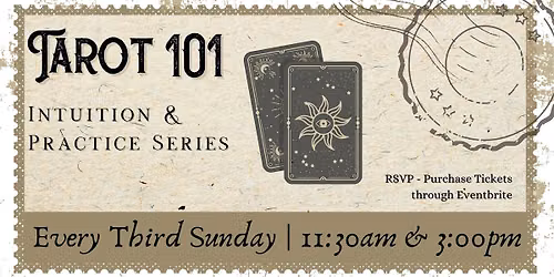 Tarot 101: Intuition & Practice Series