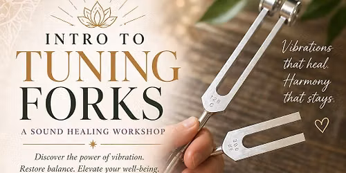 Intro to Tuning Forks