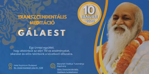 Transzcendent\u00e1lis Medit\u00e1ci\u00f3 - G\u00e1laest