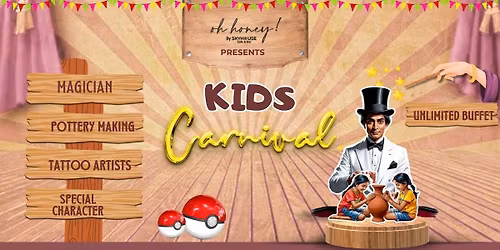 The Ultimate Kids Carnival at Oh Honey