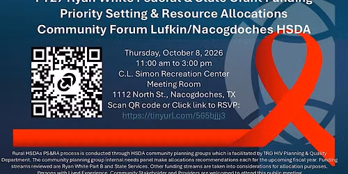 FY27 Lufkin\/Nacogdoches  PSRA & State of HIV  Community Forum