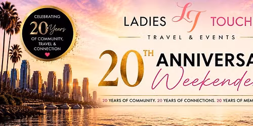 Ladies Touch 20th Anniversary Weekender