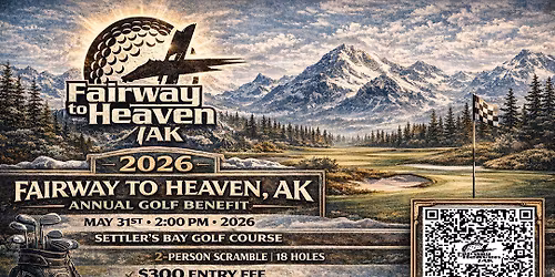 Fairway to Heaven AK Golf Benefit