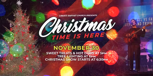 Christmas Time is Here - Tree Lighting & Show