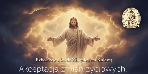 Akceptacja zmian \u017cyciowych. Wola Bo\u017ca, a wola ludzka