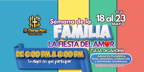 SEMANA DE LA FAMILIA: LA FIESTA DEL AMOR