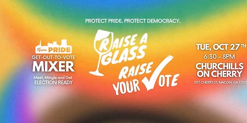 Raise a Glass, Raise your Vote