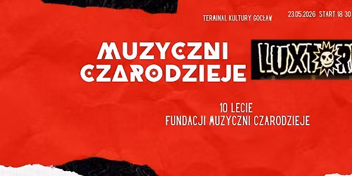 Koncert 10 lecie Fundacji Muzyczni Czarodzieje