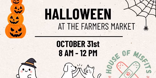 Halloween @ The Downtown Westminster Farmers Market
