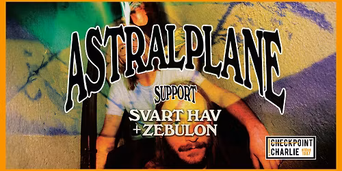 ASTRALPLANE + SVART HAV + ZEBULON: Checkpoint
