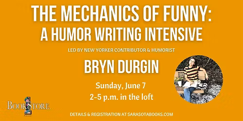 The Mechanics of Funny: 3-Hour Humor Writing Intensive