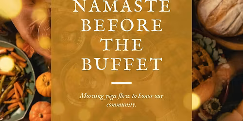 Namaste Before the Buffet