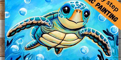 \u201cNice to SEA you\u201d sea turtle acrylic step by step painting - ages 7+