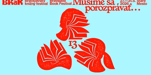 BRaK - Bratislavsk\u00fd kni\u017en\u00fd festival 2026