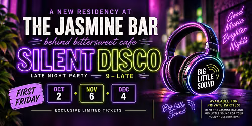 The Jasmine Sessions: Silent Disco After Dark
