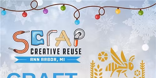 Craft & Drink with SCRAP Creative Reuse