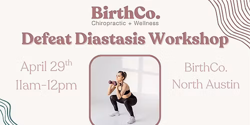 Defeat Diastasis Workshop