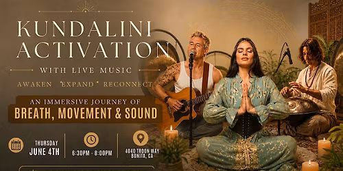 Kundalini Activation w\/ Live Music