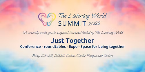 The Listening World Summit 2026