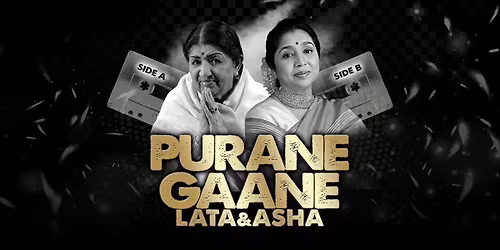 The Real Queens Of Bollywood - Lata &amp; Asha: Purane Gaane\u2026 Side A | Side B - Glasgow