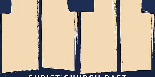 Christ Church Past Choristers' Association Presents Tom Little & Twm Watkins