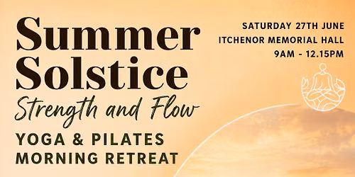 Summer Solstice Yoga, Pilates & Sound Retreat