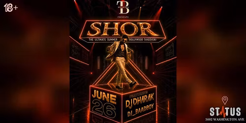 Bollywood Night:  SHOR by BrownTown