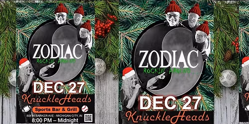 ZODIAC at Knuckleheads Sports Bar & Grill