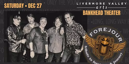 Forejour Rocks The Bankhead Theater in Livemore!
