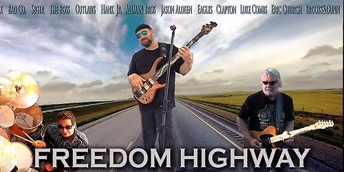 Freedom Highway @ Slim & Chubby's NOVEMBER 20th 6:00pm-9:00pm
