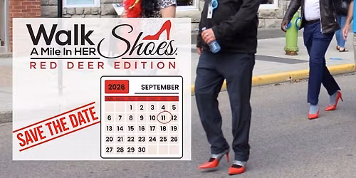Walk a Mile in HER Shoes Red Deer
