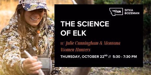 The Science of Elk