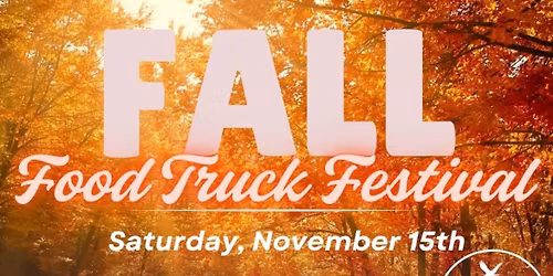 Fall Food Truck Festival!