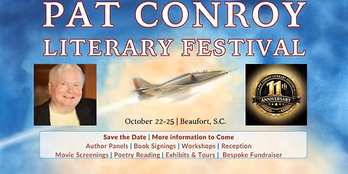 11th Annual Pat Conroy Literary Festival